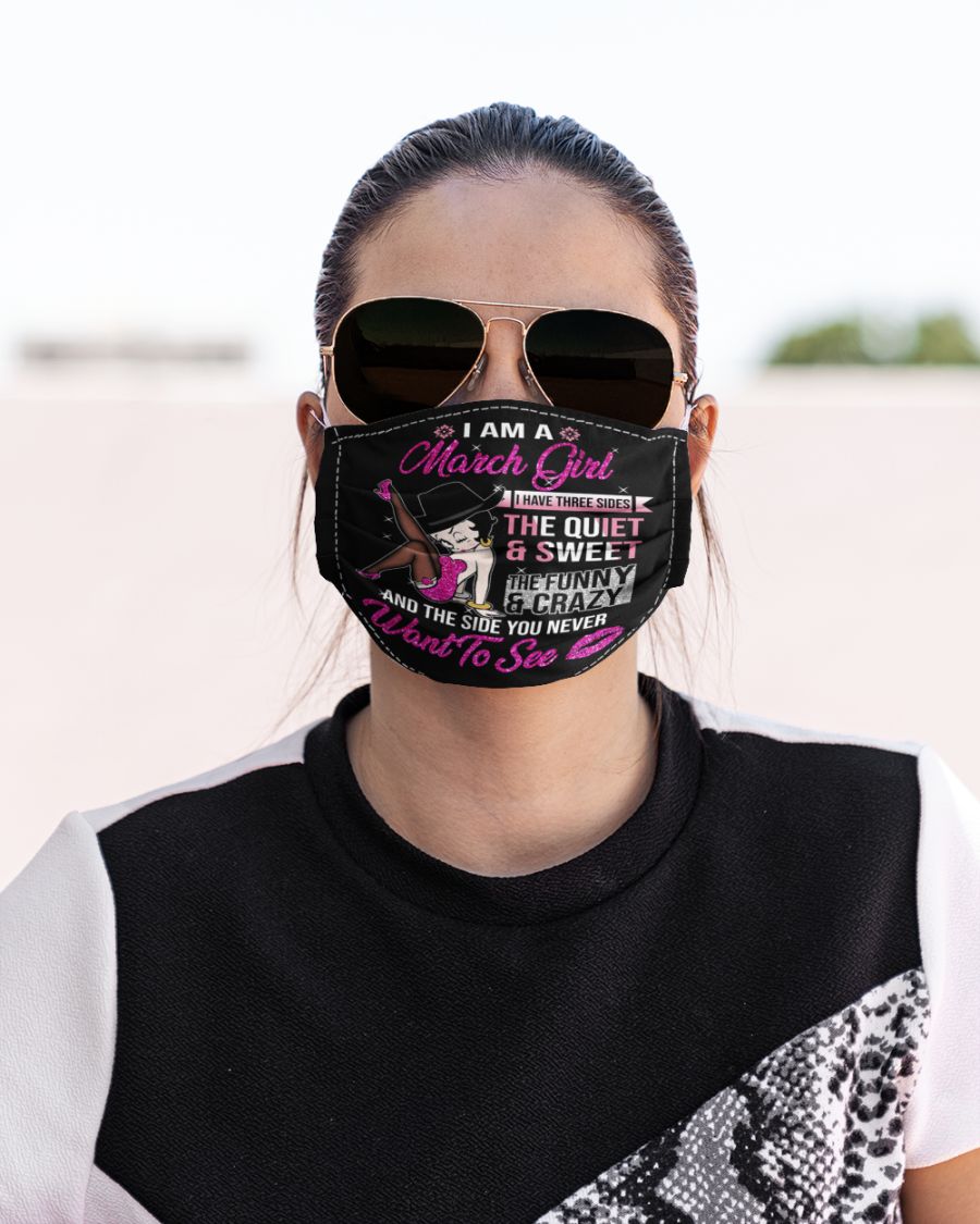 I am a march girl i have three sides face mask