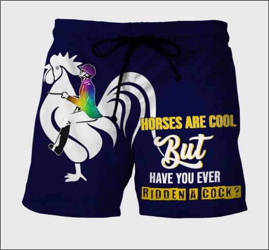 Horses are cool but have you ever ridden a cock beach short