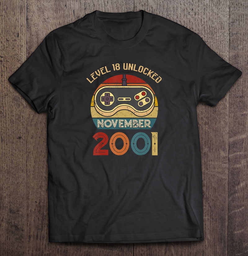 Level 18 Unlocked Video Game Born In November 2001 Vintage Version shirt