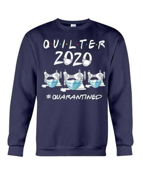 Quilter mask 2020 quarantined hoodie