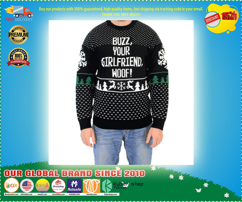 Buzz, Your Girlfriend, Woof! Ugly Christmas Sweater 2