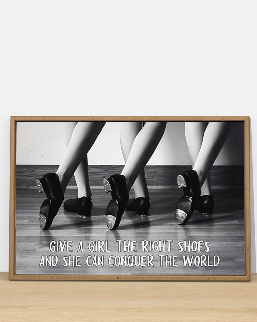 Give a girl the right shoes and she can conquer the world poster 1
