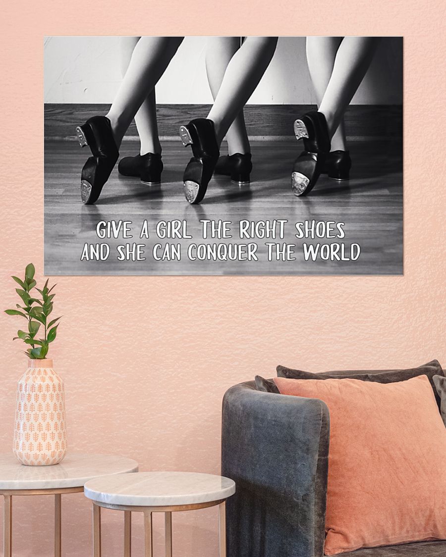 Give a girl the right shoes and she can conquer the world poster 2
