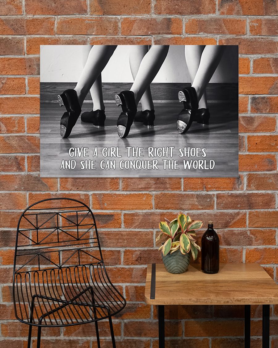 Give a girl the right shoes and she can conquer the world poster 4