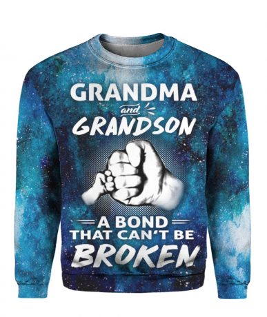 Grandma and grandson a bond that cant be broken 3d sweatshirt