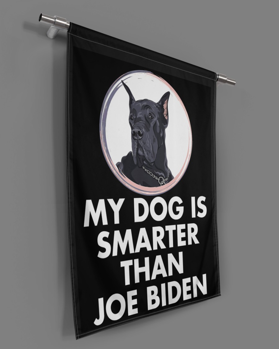 Great Dane my dog is smarter than Joe Biden flag 3