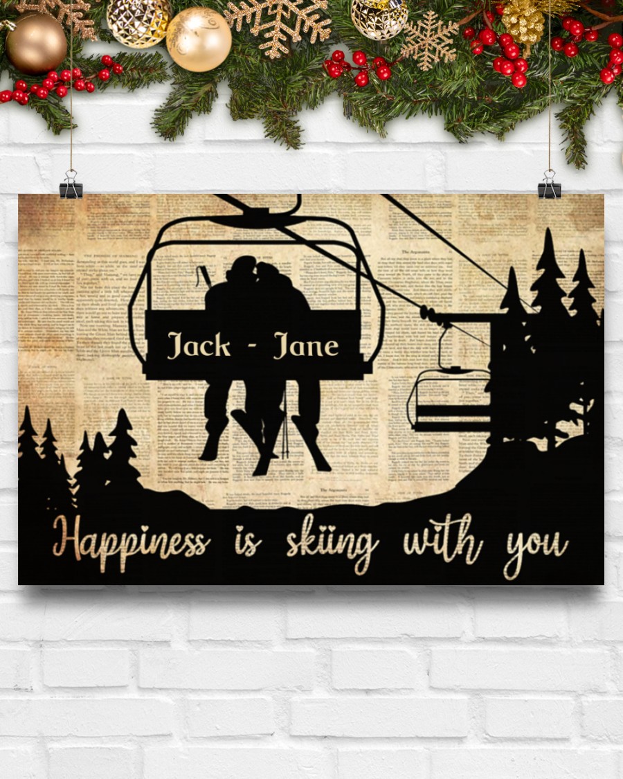 HAppiness is skiing with you custom name poster 2