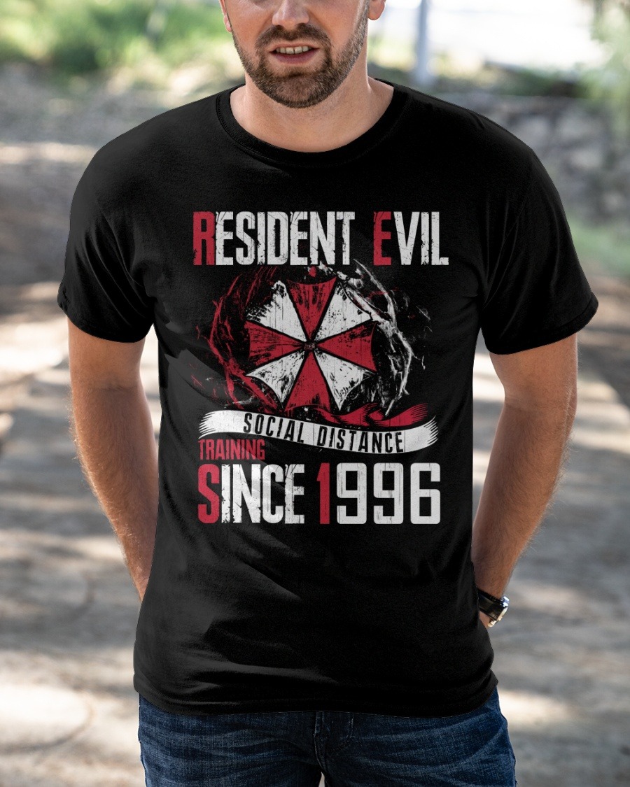 Resident Evil Social Distance Training Since 1996 shirt