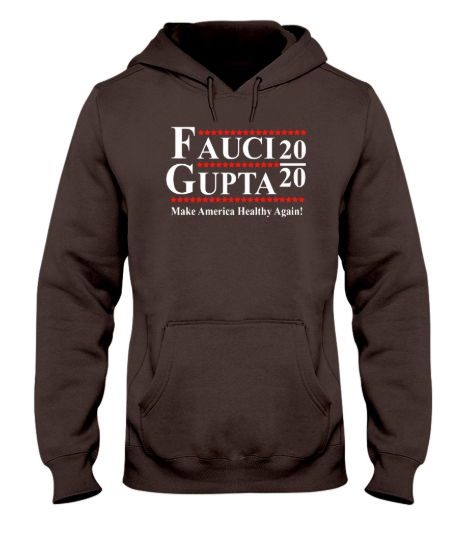 Dr Fauci Gupta 2020 Make America Healthy Again hoodie