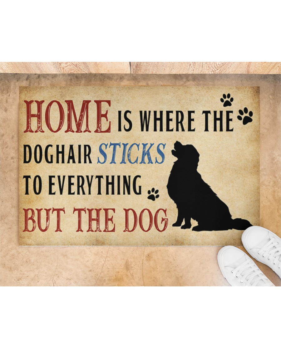 Home is where the dog hair sticks to everything but the dog doormat Picture 1