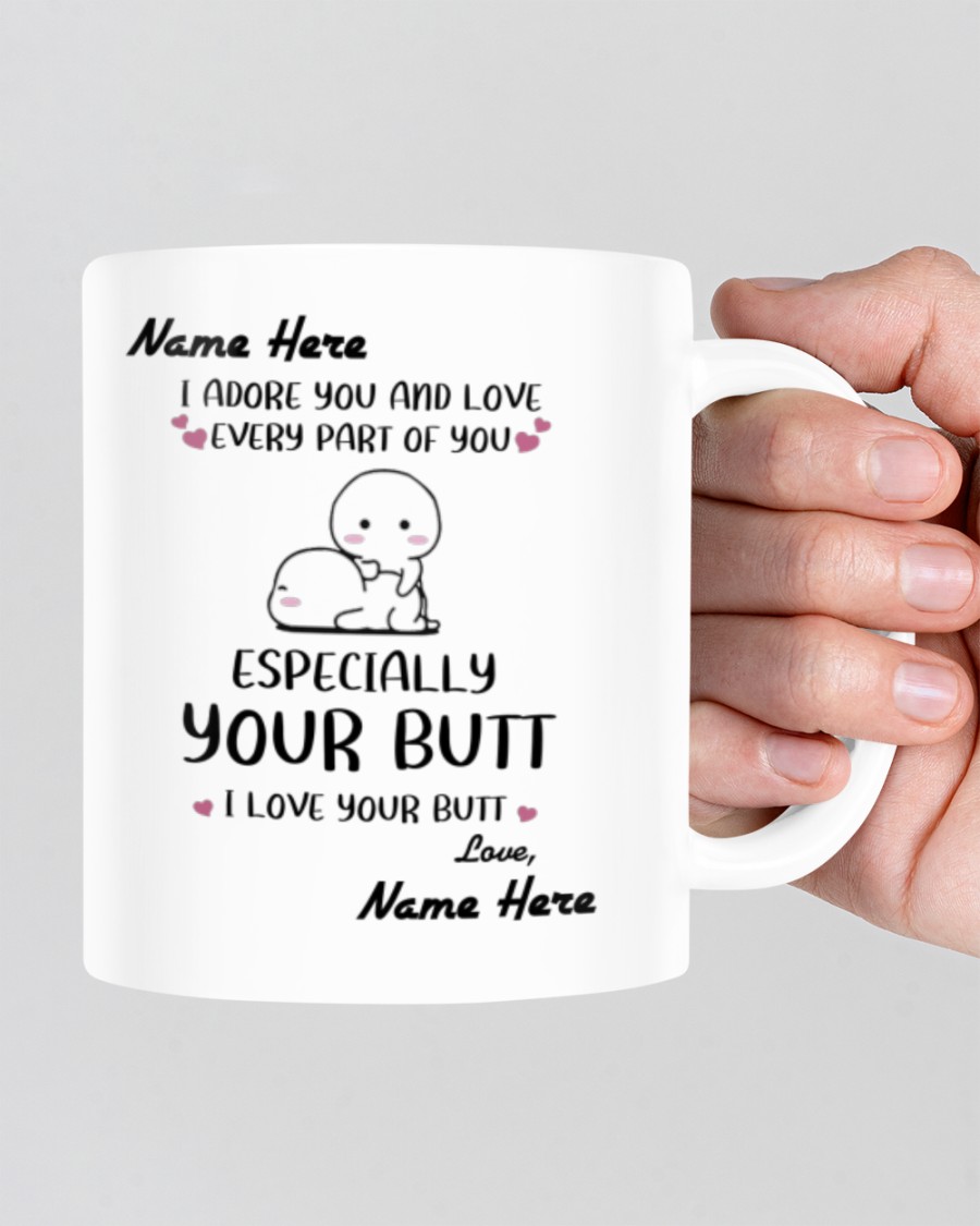 I adore you and love every part of you custom name mug 2