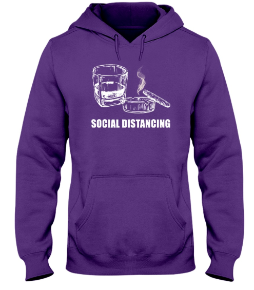 Social distancing alcohol and cigars hoodie