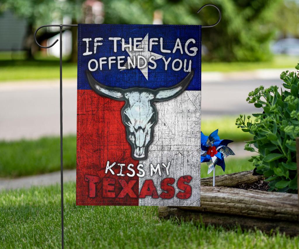 If the flag offend you kiss my Texass flag Picture 3