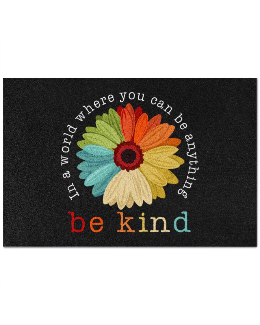 In a world where you can be anything be kind doormat