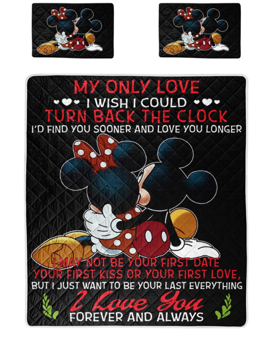 Mickey and minnie my only love I wish I could turn back the clock quilt bed set – Teasearch3d 210521