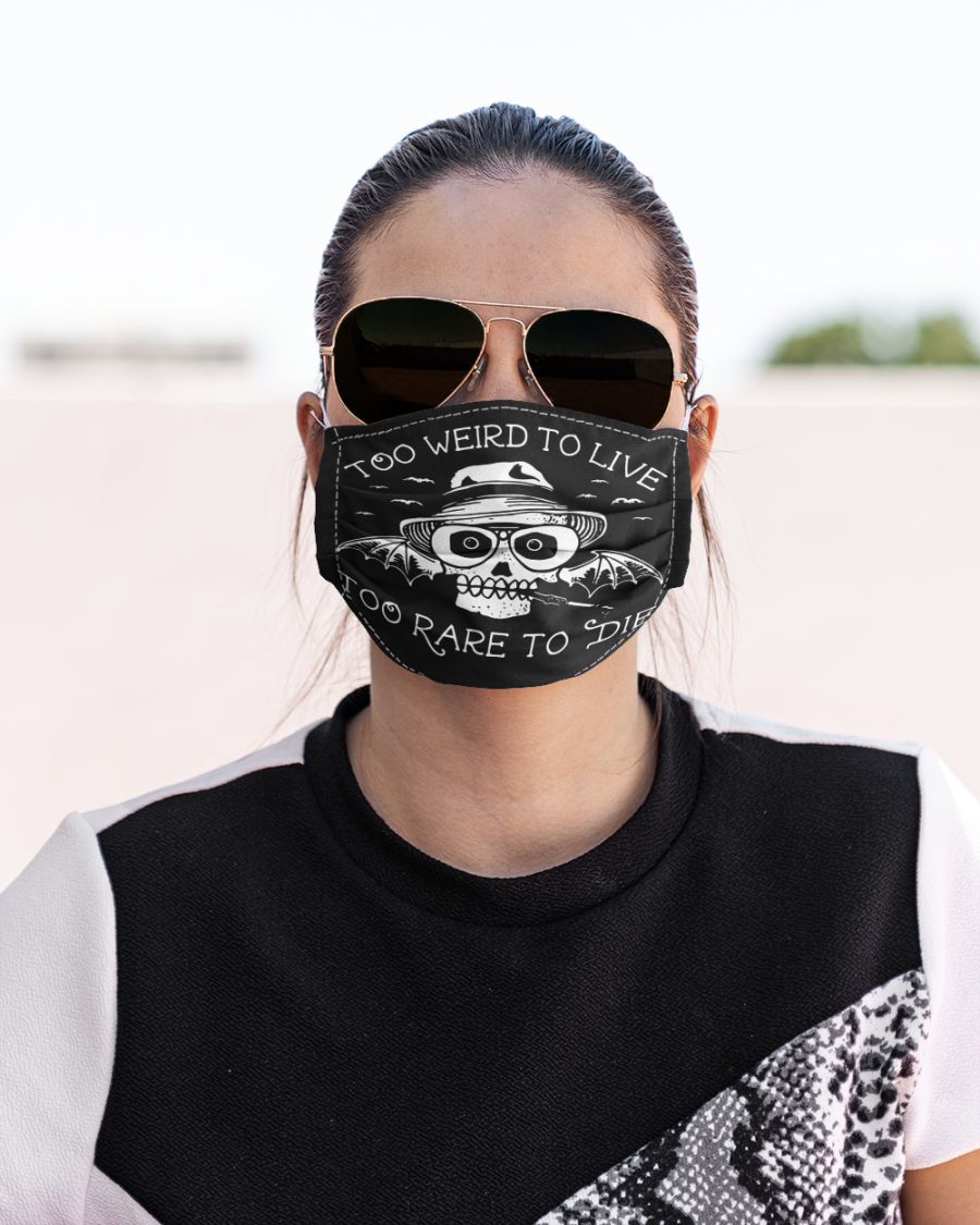 Too weird to live too rare to die skull face mask 1