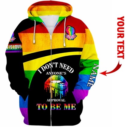 LGBT I Dont Need Anyones Approval To Be Me Personalized 3D Hoodie 1