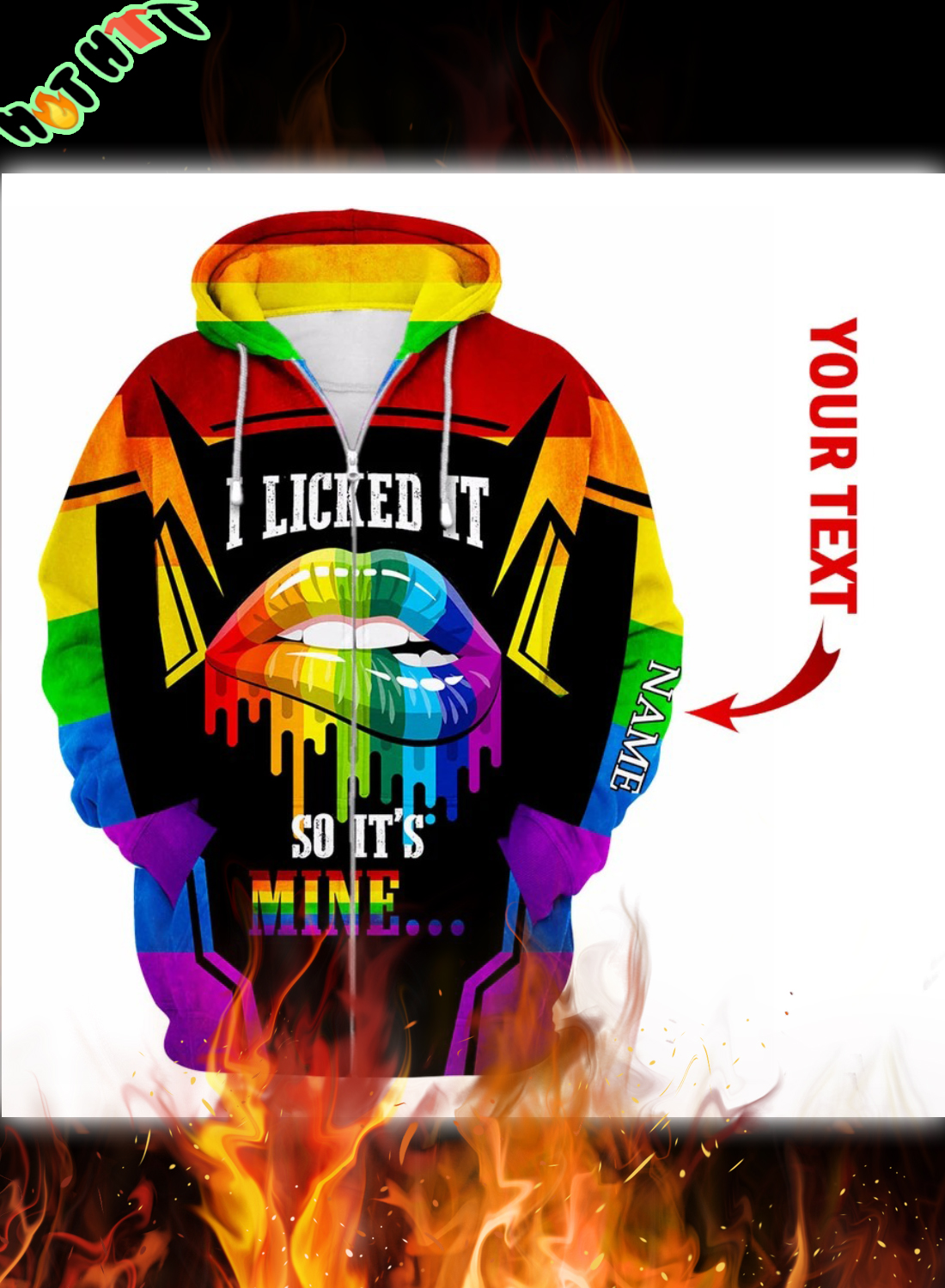 LGBT I Licked So Its Mine Personalized 3D Hoodie 1