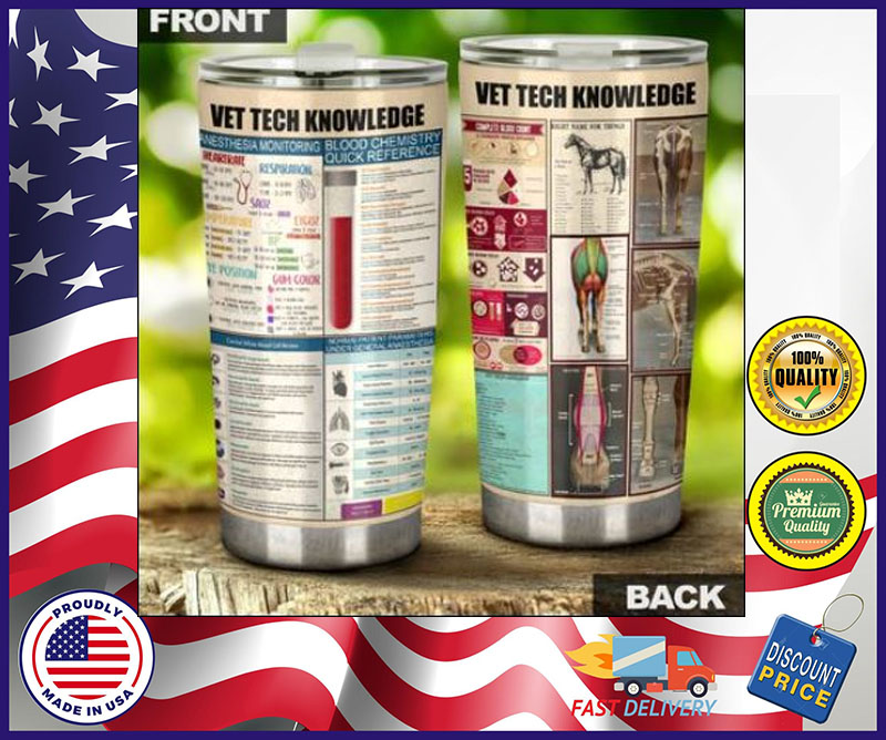 Vet tech knowledge tumbler – LIMITED EDTION