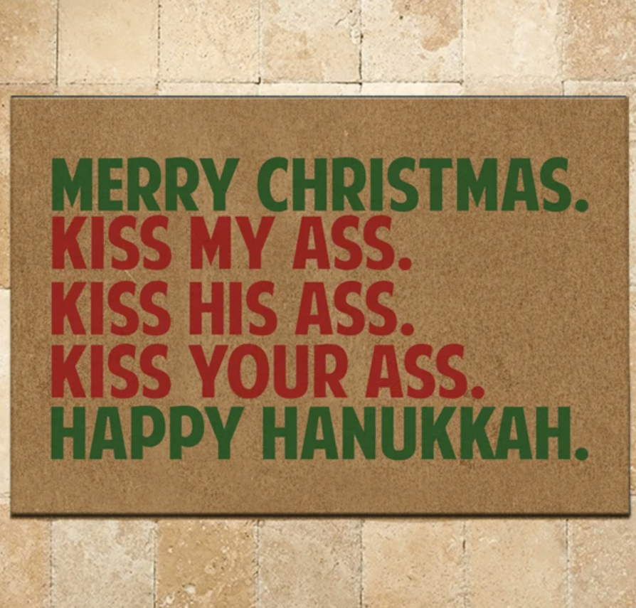 Merry Christmas kiss my ass kiss his ass kiss your ass happy hanukkah doormat 2