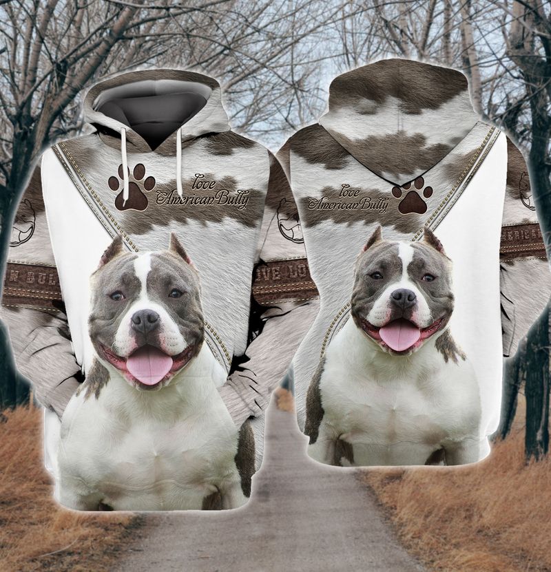 Love american bully dog 3d full print hoodie and shirts