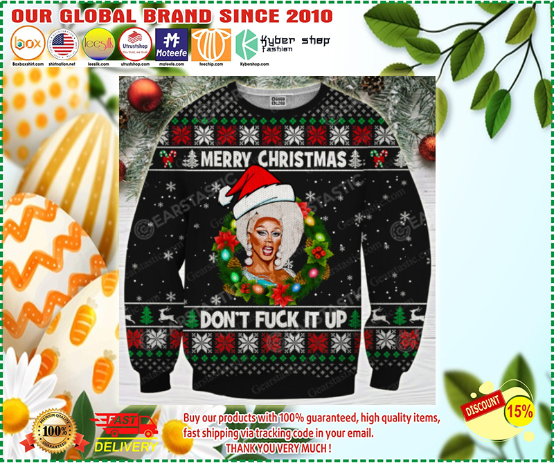 Merry christmas don't fuck it up rupaul's drag race ugly christmas sweater