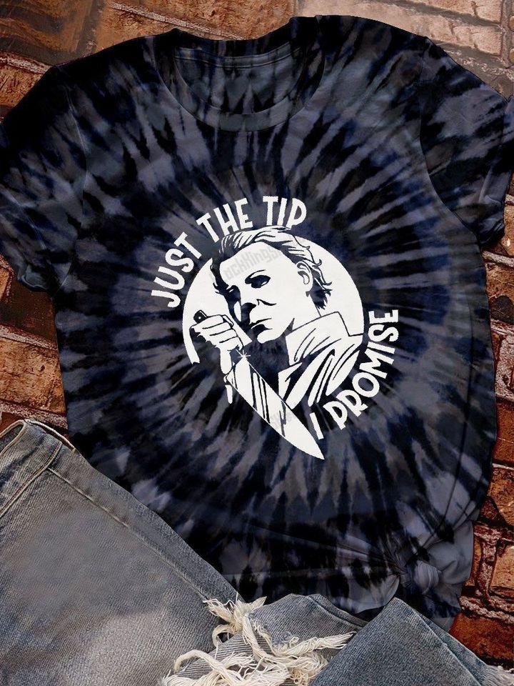 Michael Myers Just The Tip I Promise Halloween 3D Shirt