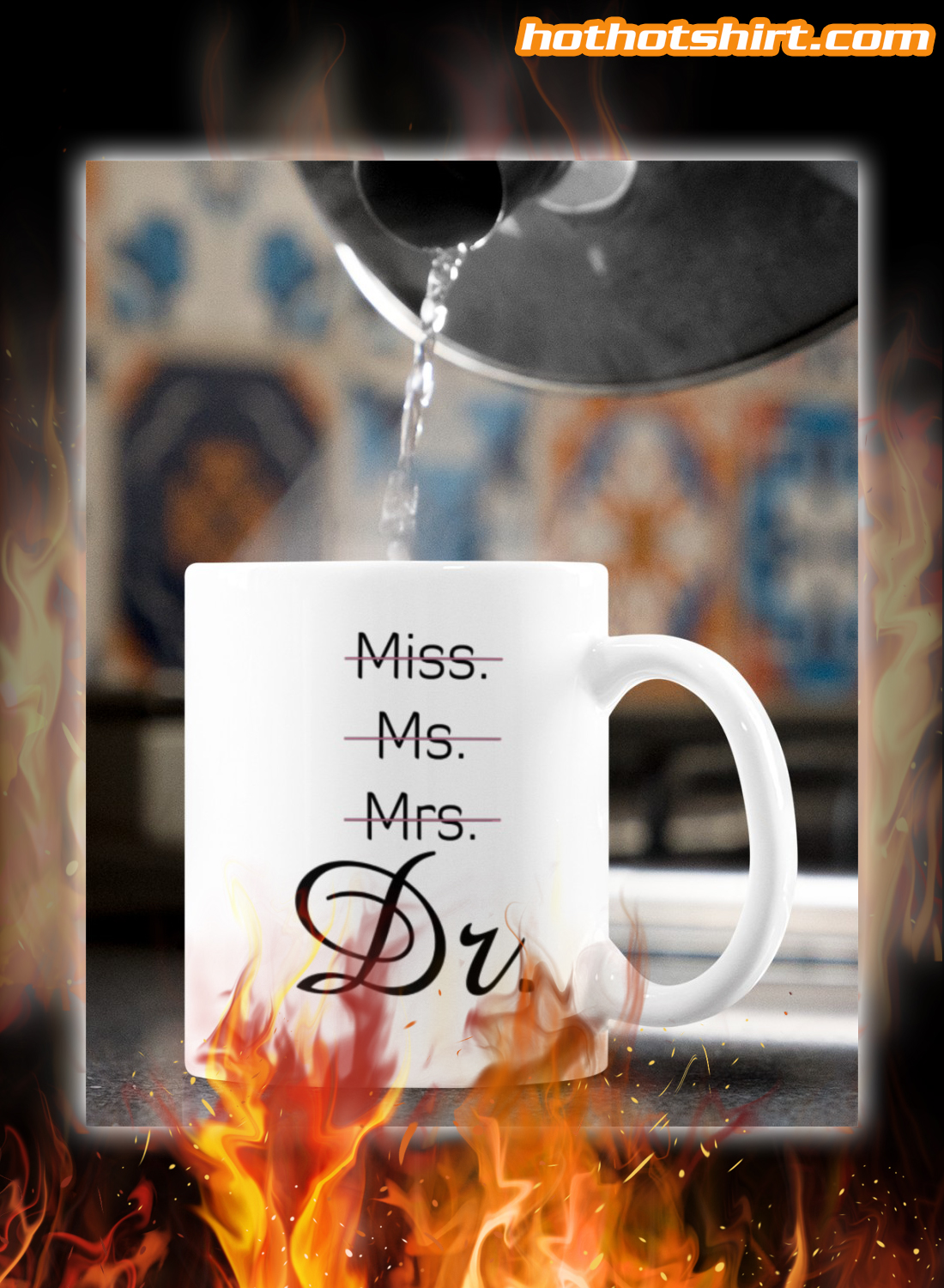Miss ms mrs Dr Mug 3