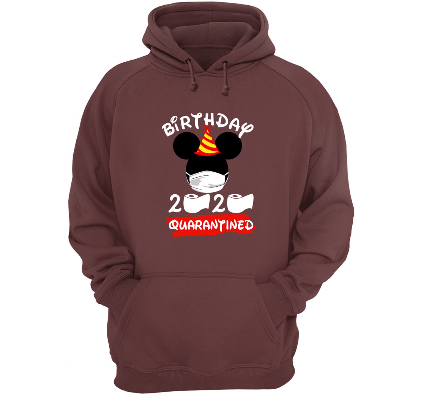 Mickey Mouse Birthday 2020 Quarantined hoodie