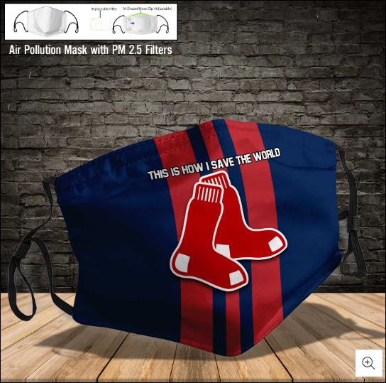 Boston Red Sox this is how i save the world face mask – dnstyles