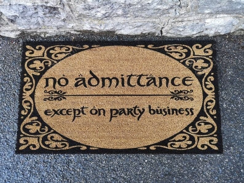 No admittance except on party business doormat2