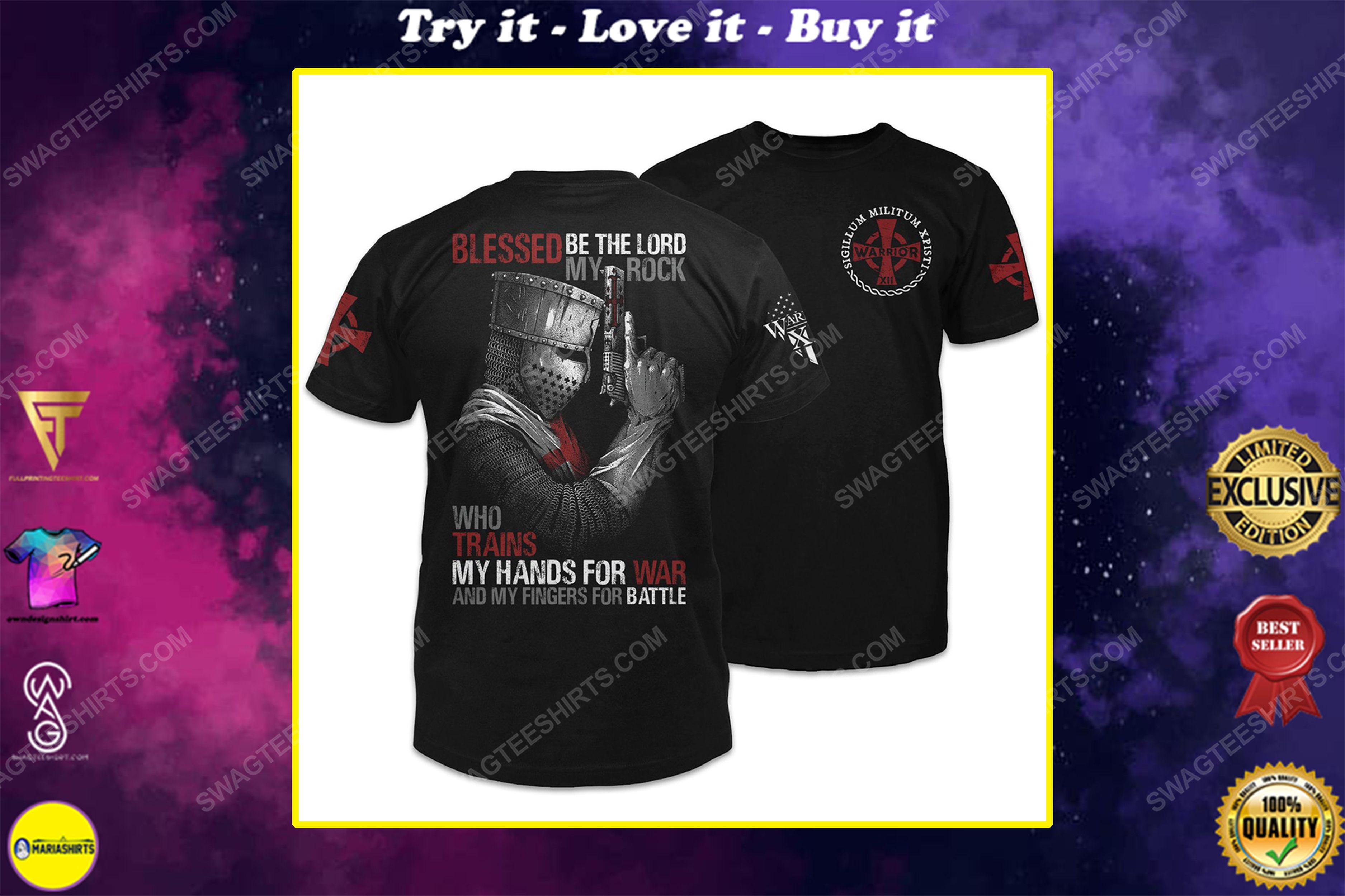 [special edition] Blessed be the lord my rock who trains my hands for war and my fingers for battle shirt – maria