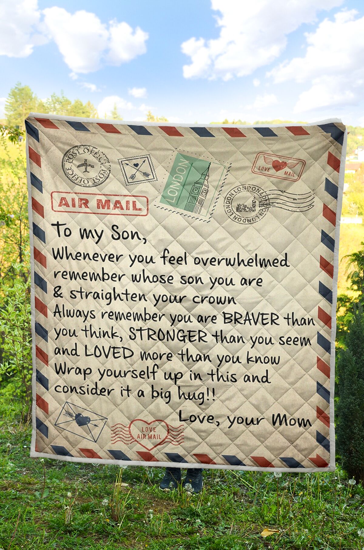 Letter To my son whenever you feel overwhelmed quilt king