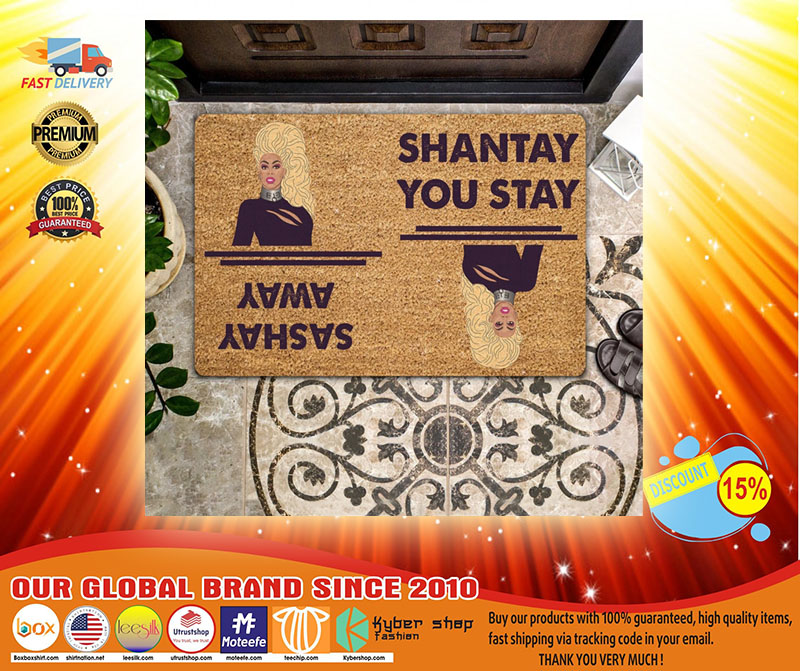 Shanstay you stay sashay away doormat3