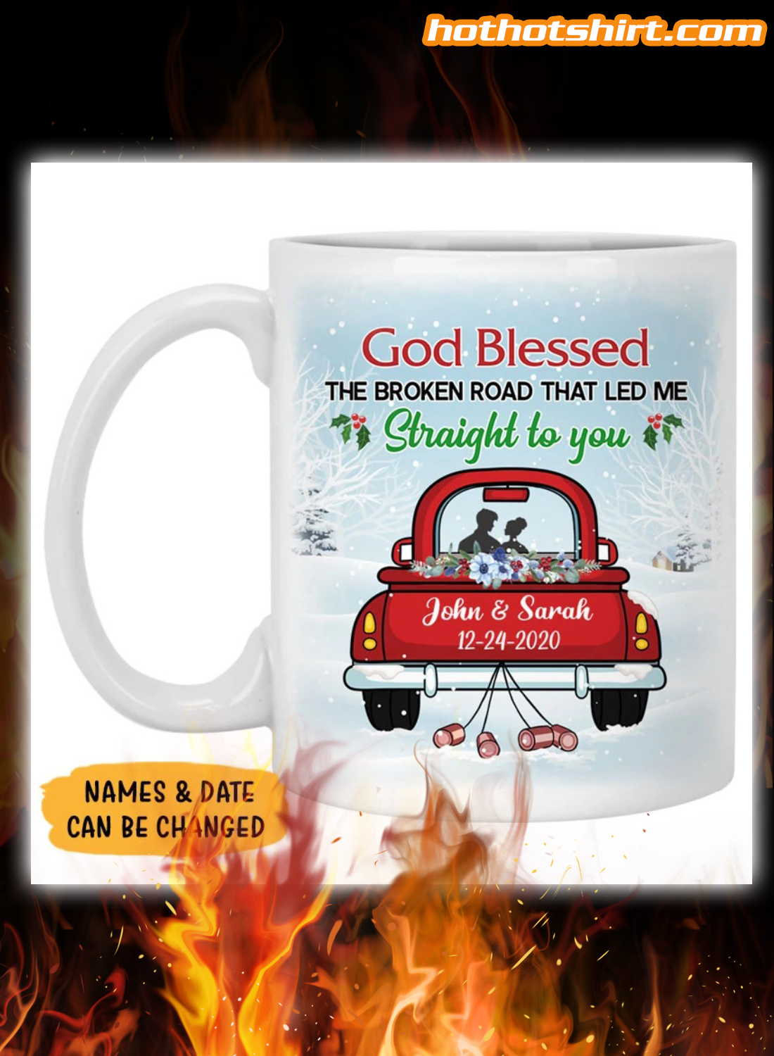 Personalized God Blessed The Broken Road That Led Me Straight To You Mug 1