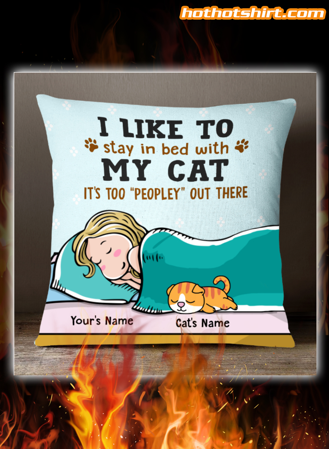 Personalized Stay In Bed With My Cat Pillow 2