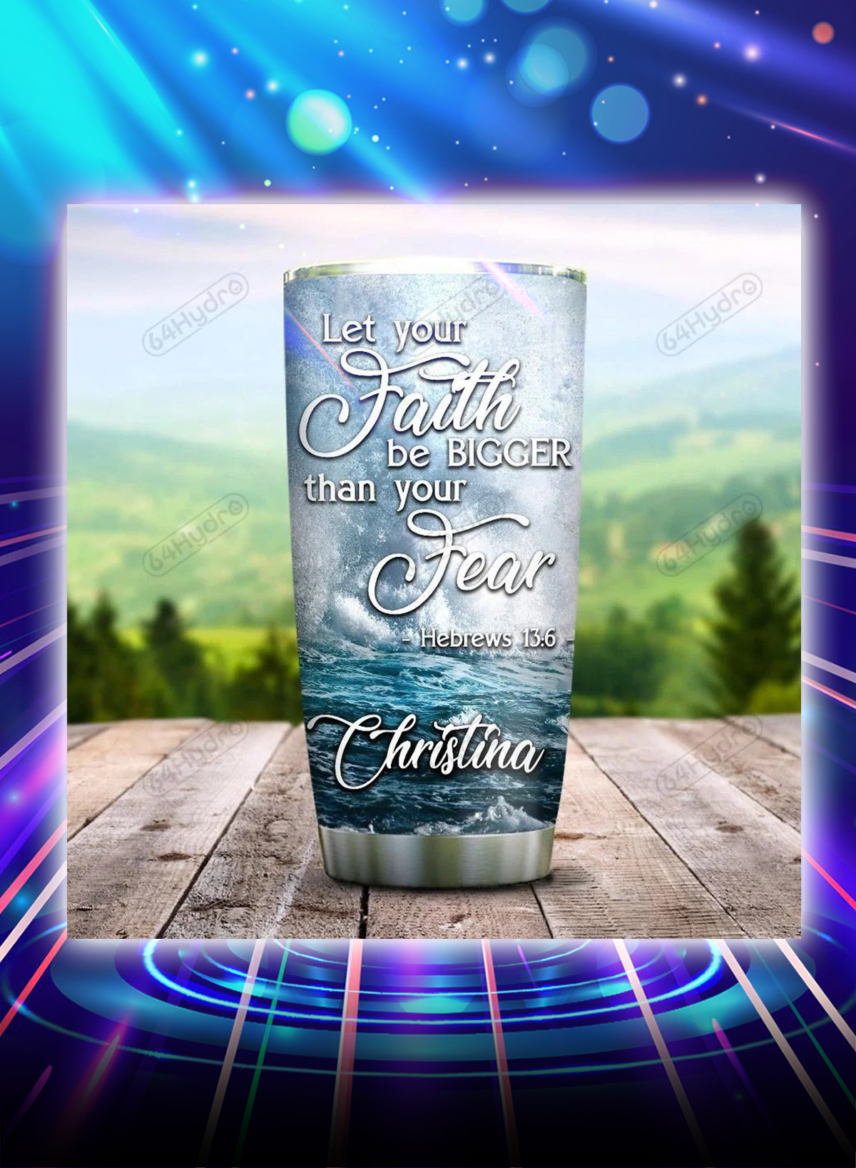 Personalized custom name Jesus let your faith be bigger than your fear tumbler - Picture 1