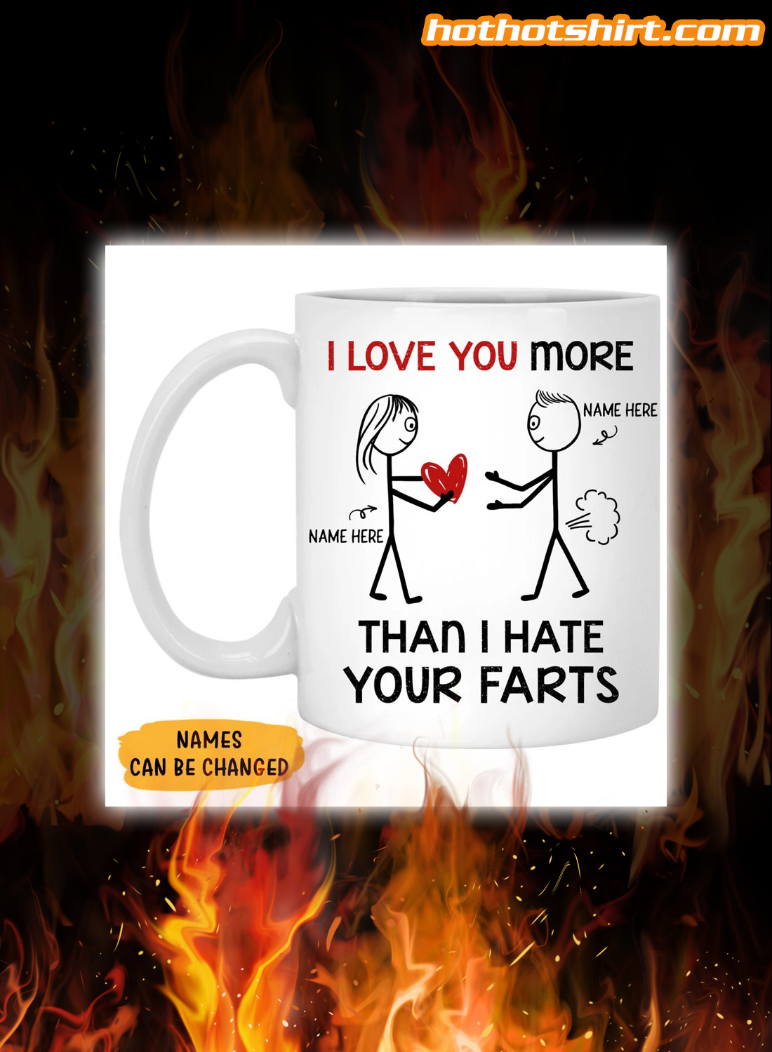 Personalized customize I love you more than i hate your farts mug 1