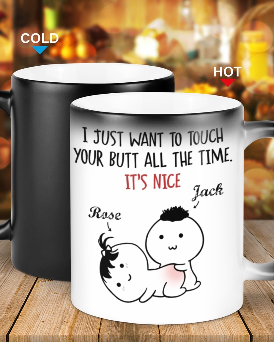 Personalized customize touch your butt all the time mug 2