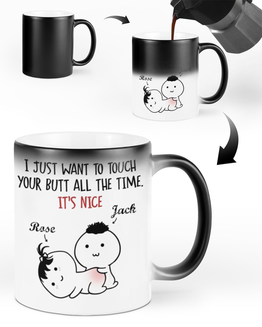 Personalized customize touch your butt all the time mug 3