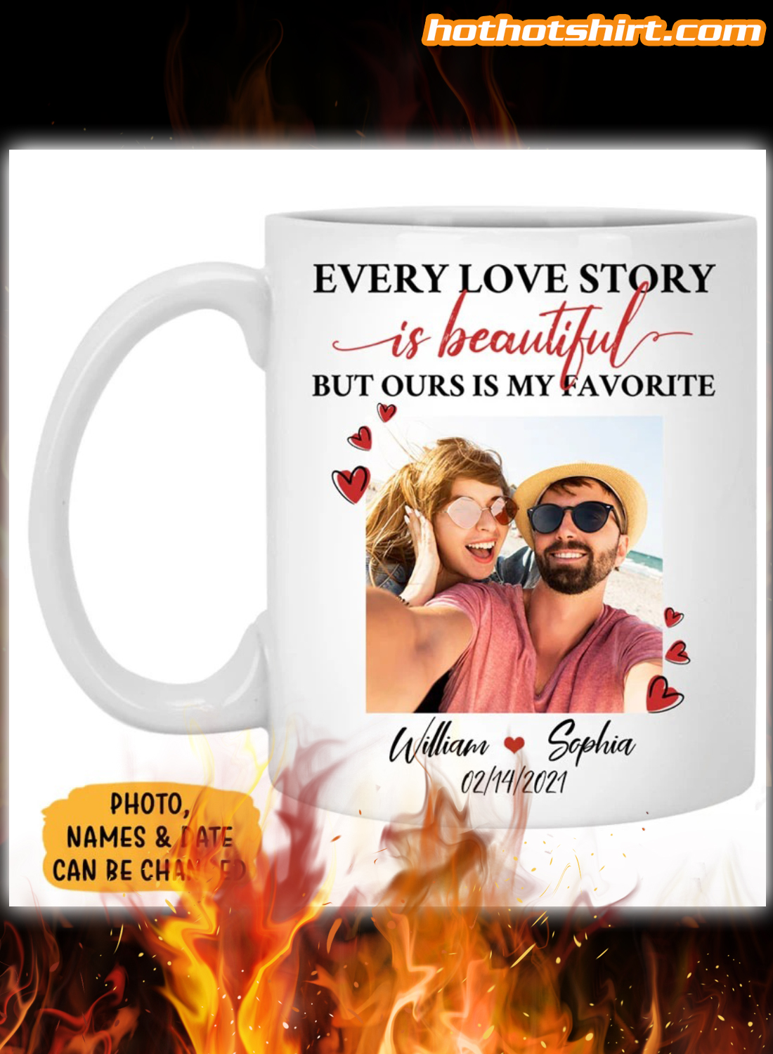 Personalized every love story is beautiful but ours is my favorite mug 1