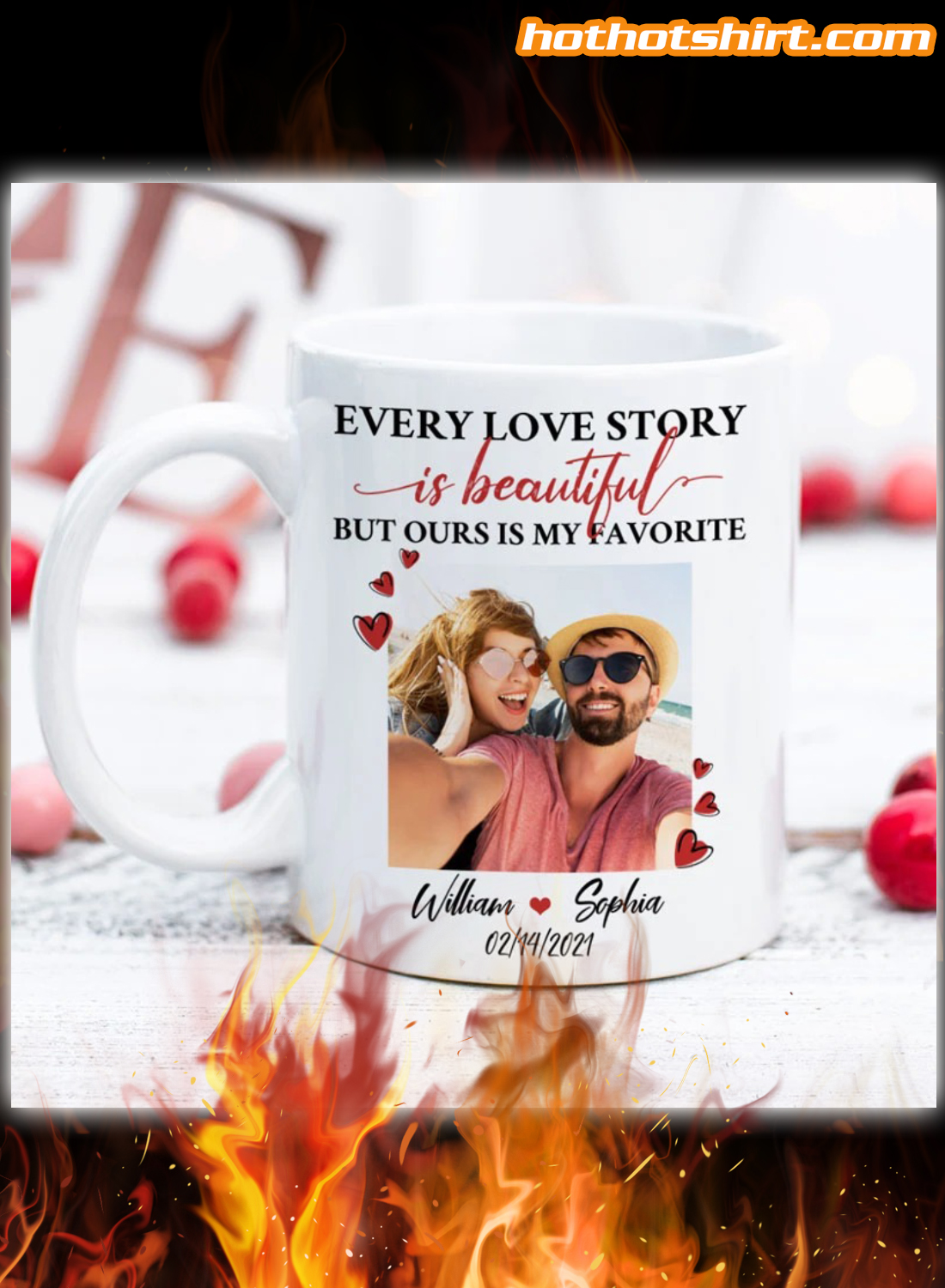 Personalized every love story is beautiful but ours is my favorite mug