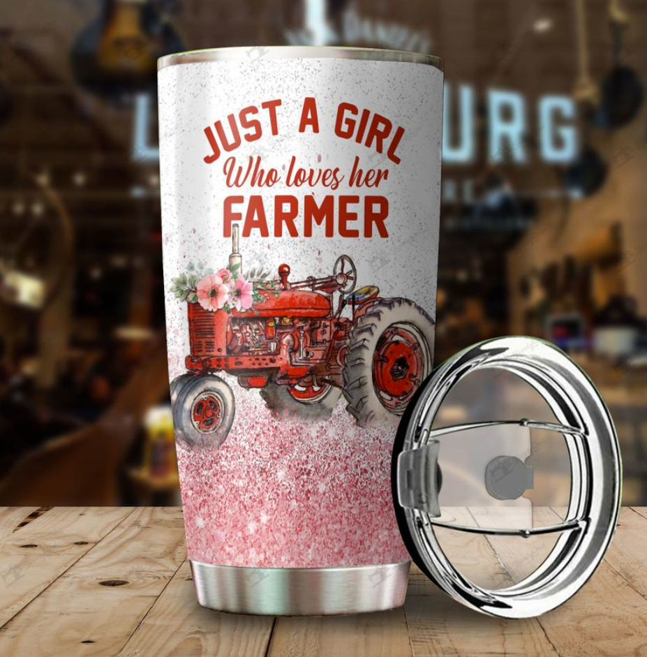 Personalized just a girl who loves her farmer tumbler 2