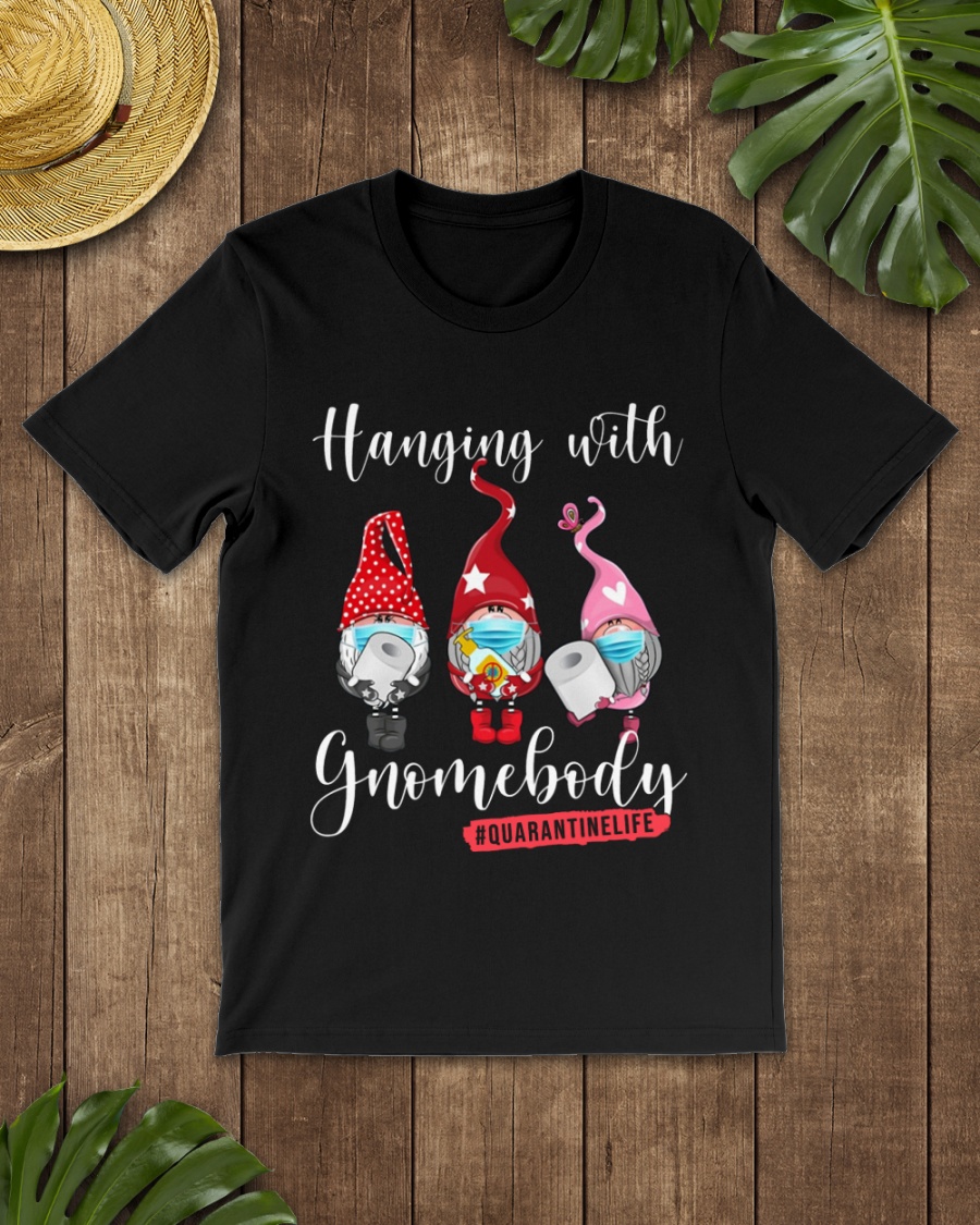 Quarantining and chilling with my Gnomies shirt, hoodie, tank top