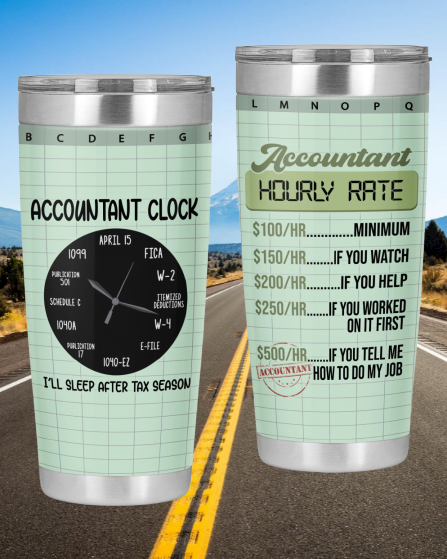Accountant Hourly Rate Accountant Clock Tumbler4