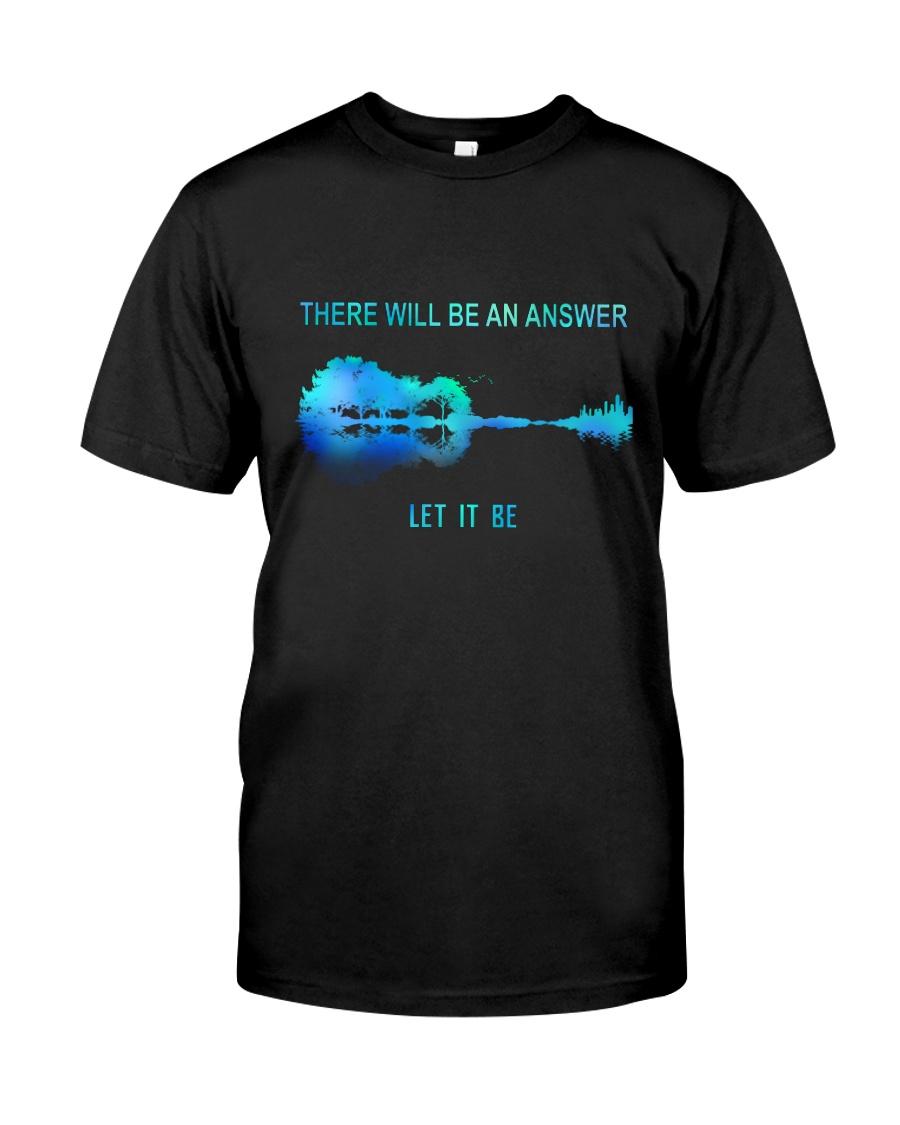 Guitar There Will Be An Answer Let It Be classic t shirt