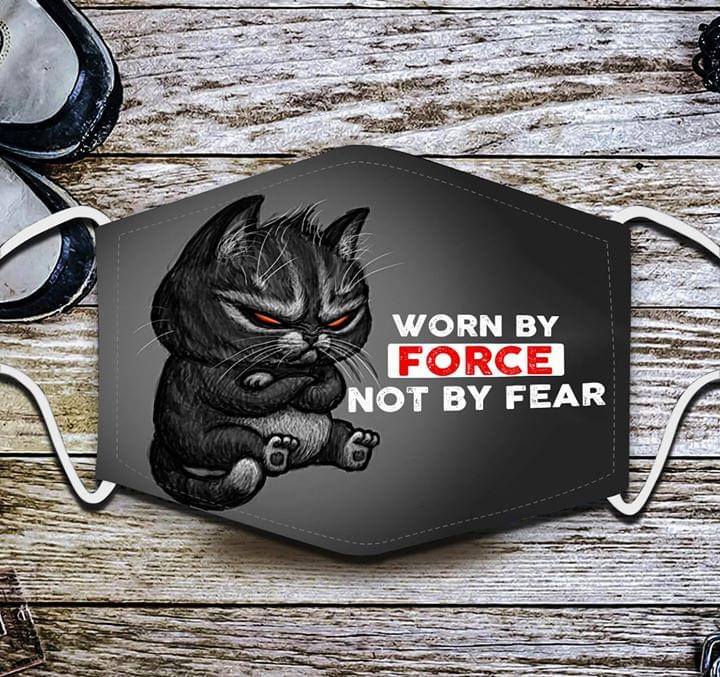 Cat worn by force not by fear face mask