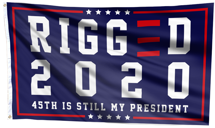 Rigged 2020 45Th Is Still My Presiden Usa Colorway Flag3