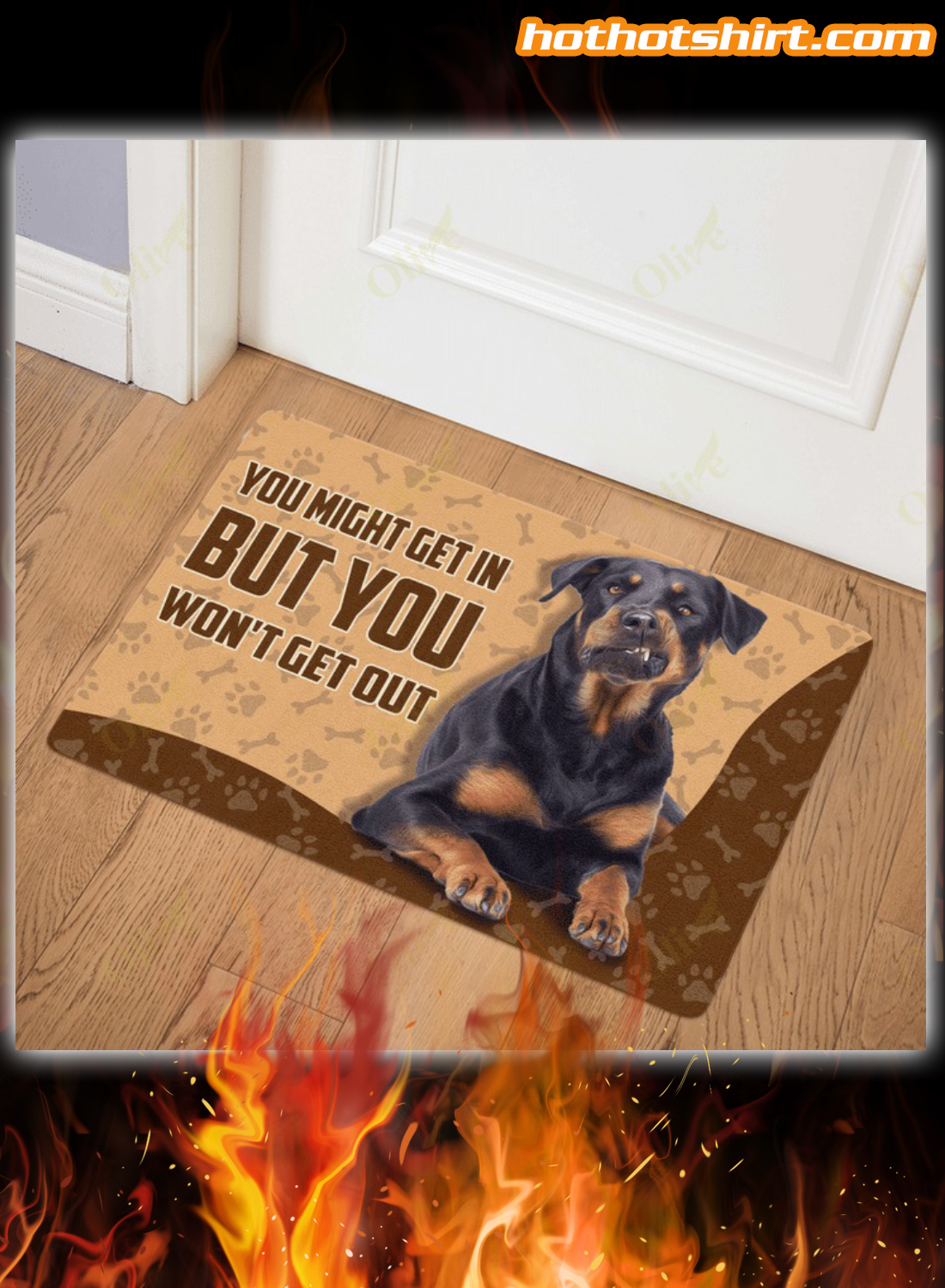 Rottweiler you might get in but you won't get out doormat