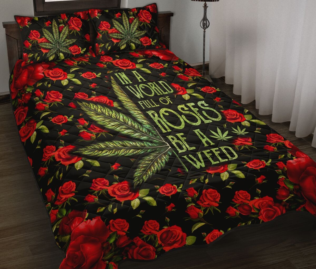 In a world full of roses be a weed quilt – LIMITED EDITON